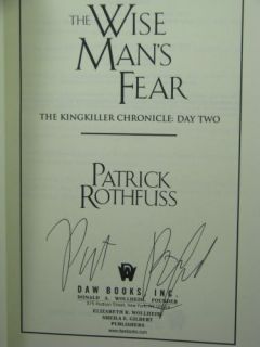 1st Signed by Author Kingkiller Day 2 Wise Mans Fear by Patrick