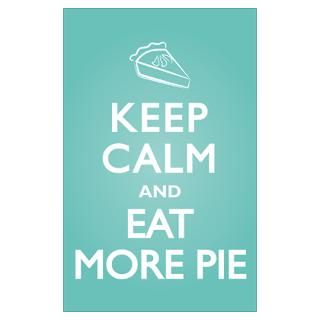 Wall Art  Posters  Keep Calm Eat Pie Poster