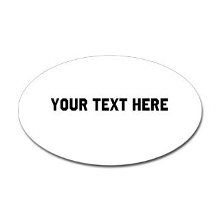Customized Gifts  Customized Bumper Stickers  Your text here