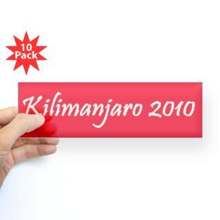 Kilimanjaro 2010 Bumper Sticker for $40.00