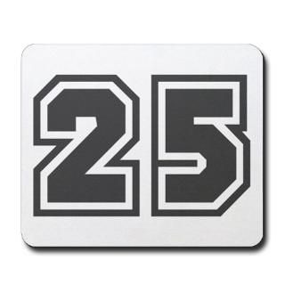 25 Gifts  25 Home Office  Number 25 Mousepad