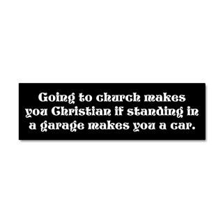 Anti Christian Gifts  Anti Christian Wall Decals  Going to church
