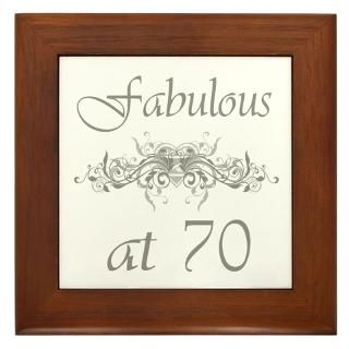 Fabulous At 70 Years Old Framed Tile for $15.00