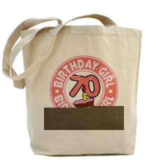 Birthday Girl #70 Tote Bag for