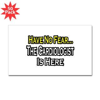 have no fear cardiologist rectangle sticker 50 $ 115 99