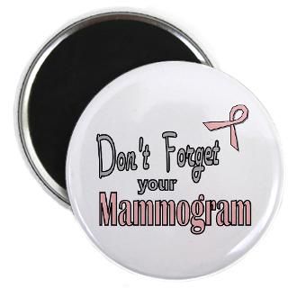 Dont Forget Your Mammogram reminder postcards, Ts  T shirts, t shirt