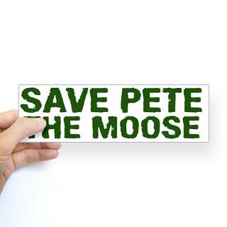 Save Pete the Moose Bumper Sticker (10 pk)