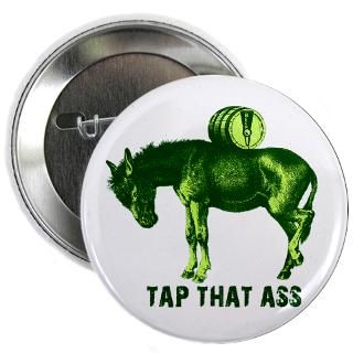 Tap That Ass Donkey Beer Keg : Shamrockz   Funny St Patricks Day T