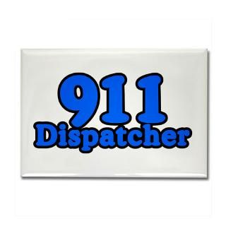 911 Dispatcher Fridge Magnets  Buy 911 Dispatcher Refrigerator