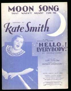 Hello Everybody 1932 Kate Smith Sheet Music Moon Song