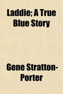 Laddie Gene Stratton Porter General Books Juvenile Fiction Childrens