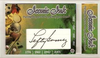 Lefty Gomez Signed Iconic Ink Autograph GAI 1 1 Card