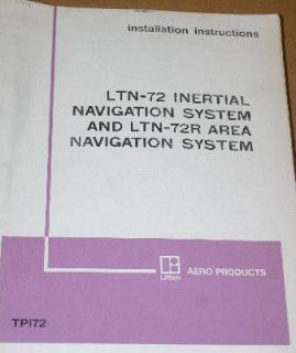 Litton Aero LTN 72 72R Inertial Nav system Installation Instruction