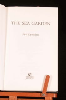 1999 The Sea Garden by Sam Llewellyn First Edition