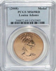 2008 Louisa Adams First Spouse Medal PCGS MS69RD