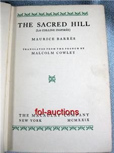 The Sacred Hill by Malcolm Cowley 1929 First Edition HB