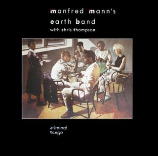 Manfred Manns Earth Band Criminal Tango CD
