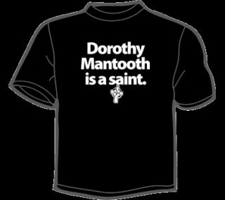 Dorothy MANTOOTH Is A Saint T Shirt Mens Anchorman Lamp