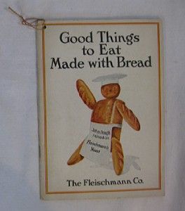 ANTIQUE COOKBOOK Good Things To Eat With Bread Marion H. Neil 1913