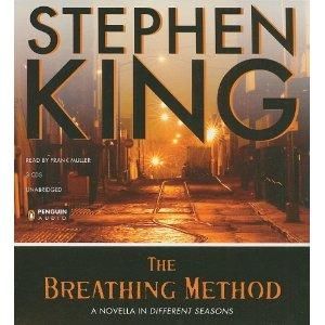 The Breathing Method by Stephen King Unabridged CDs