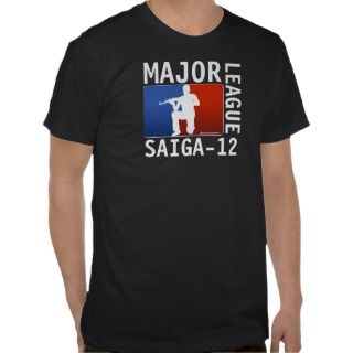 Saiga 12   Major League (Double Sided) T Shirts