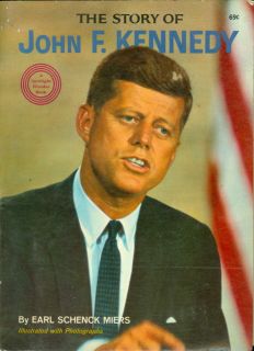 The Story of John F Kennedy by Earl Schenck Miers Wonder Book