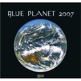 Blue Planet 2007. Geospace Bücher