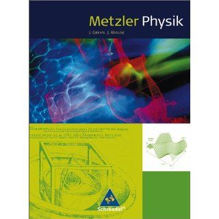 Metzler Physik SII   4. Auflage allgemeine Ausgabe 2007 Schülerband