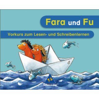 Fara und Fu   Ausgabe 2007 Vorkurs zum Lesen und Schreiben 