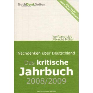 Das kritische Jahrbuch 2008/2009 Nachdenken über Deutschland 