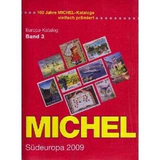 Michel Südeuropa Katalog 2009 EK 3: Bücher