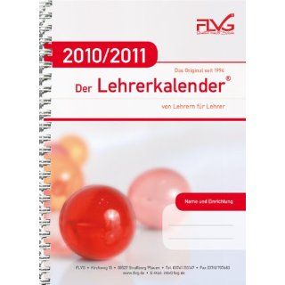 Der Lehrerkalender von Lehrern für Lehrer 2010/2011 Das Original
