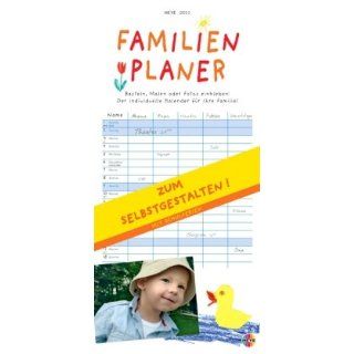Familienplaner zum Selbstgestalten. 2011 Kalender Basteln, Malen oder