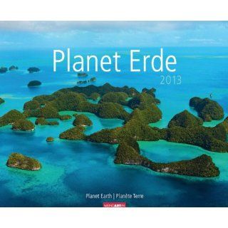 Kalender 2013 Wandkalender Natur Planet Erde Bürobedarf