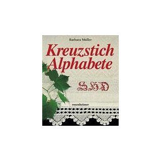 Kreuzstich Alphabete: Barbara Müller: Bücher
