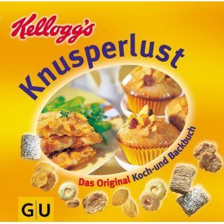 Das original Kelloggs Knusperlust Koch und Backbuch 