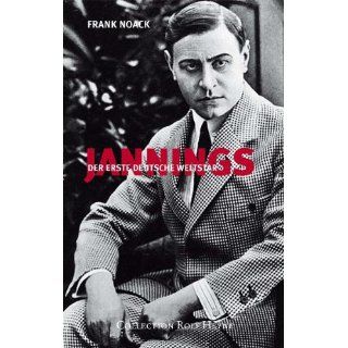 Jannings. Der erste deutsche Weltstar Frank Noack Bücher