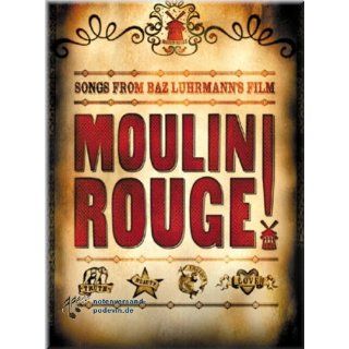 Moulin Rouge   Film Musical   Noten Songbook [Musiknoten] 