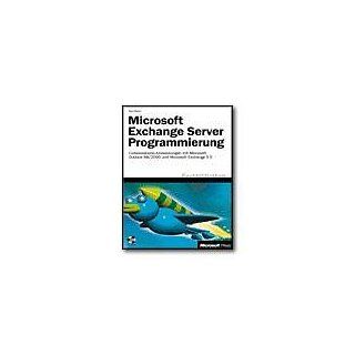 Microsoft Exchange Server Programmierung, m. CD ROM: Thomas