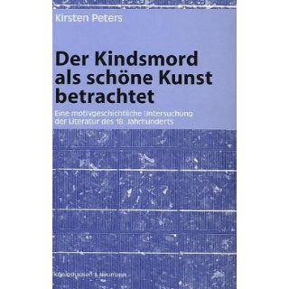 der Literatur des 18. Jahrhunderts: Kirsten Peters: Bücher