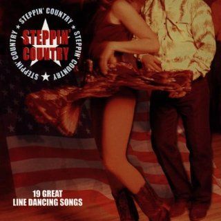 Steppin Country: 19 Great Line Dancing Songs Musik