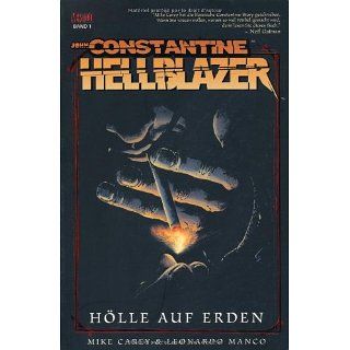 John Constantine   Hellblazer, Bd. 1 Hölle auf Erden 