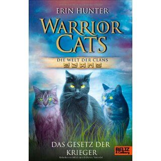 Warrior Cats   Die Welt der Clans Das Gesetz der Krieger 