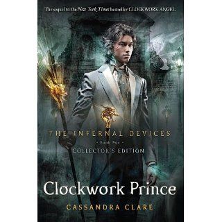 The Infernal Devices 2 Clockwork Prince eBook Cassandra Clare