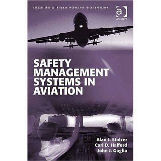 Safety Management Systems in Aviation (Ashgate Studies in Human