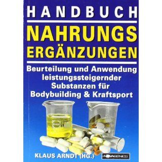Handbuch Nahrungsergänzungen Beurteilung und Anwendung