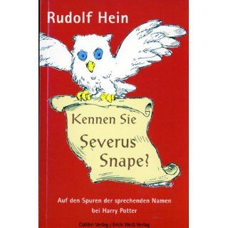 Kennen Sie Severus Snape? Rudolf Hein Bücher