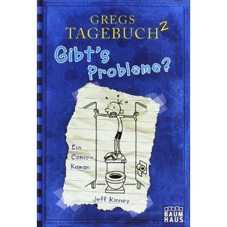 Gregs Tagebuch 2   Gibts Probleme? Jeff Kinney Bücher