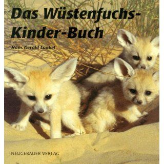 Das Wüstenfuchs  Kinder  Buch Hans Gerold Laukel Bücher