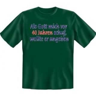 Geburtstag Sprüche Tshirt Als Gott mich vor 40 Jahren schuf Farbe
